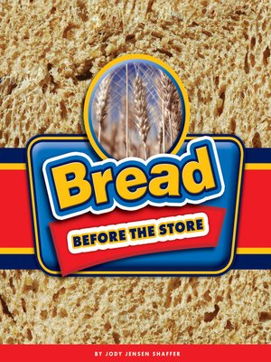 cover image of Bread Before the Store